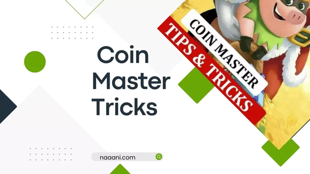 Coin Master Tricks