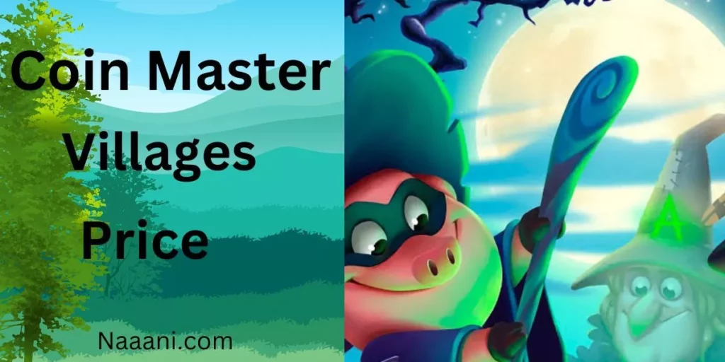 Coin Master Villages Prices
